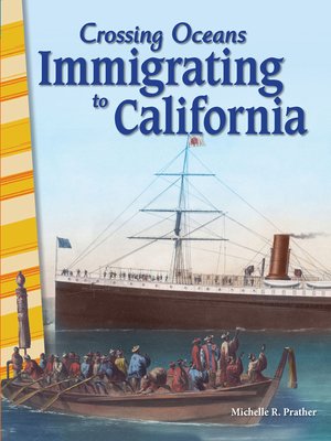 cover image of Crossing Oceans: Immigrating to California